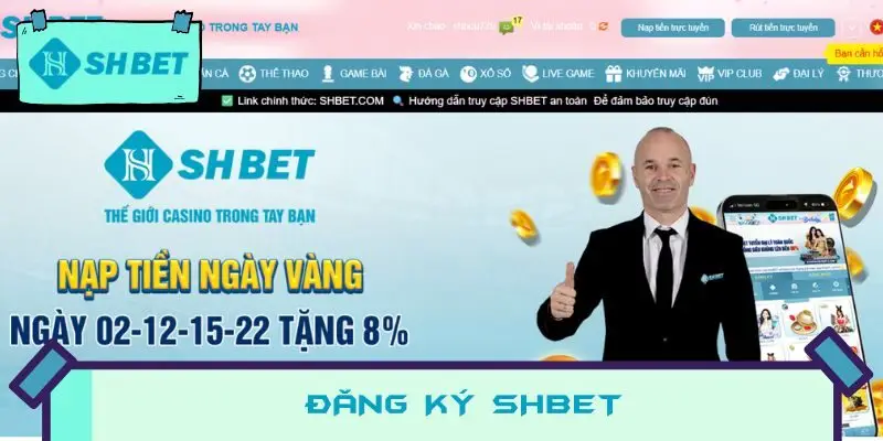 Đăng Ký SHBET: Hướng Dẫn Chi Tiết Và Dễ Hiểu Nhất
