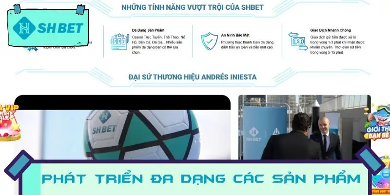 Phát triển đa dạng các sản phẩm và thị trường